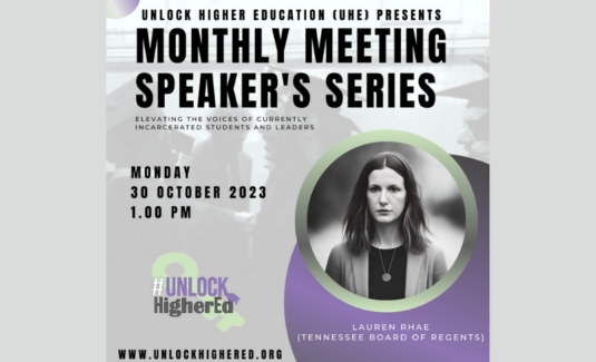 Unlock Higher Education (UHE) Monthly Meeting Speaker’s Series