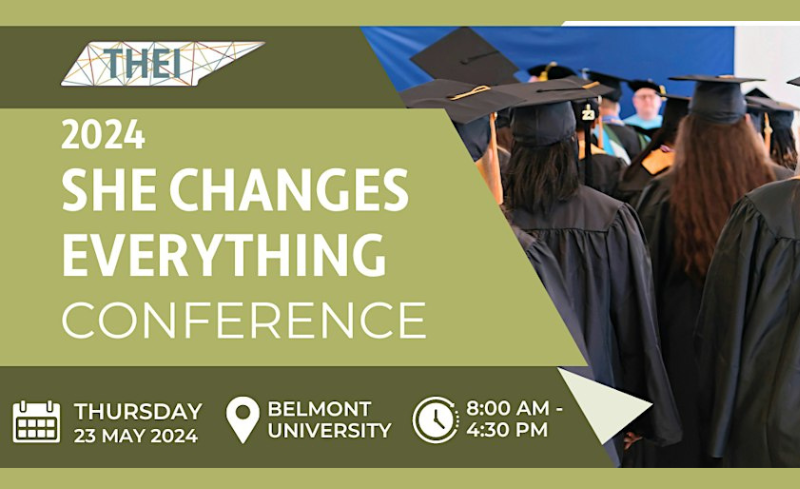 She Changes Everything – Tennessee Higher Education Initiative