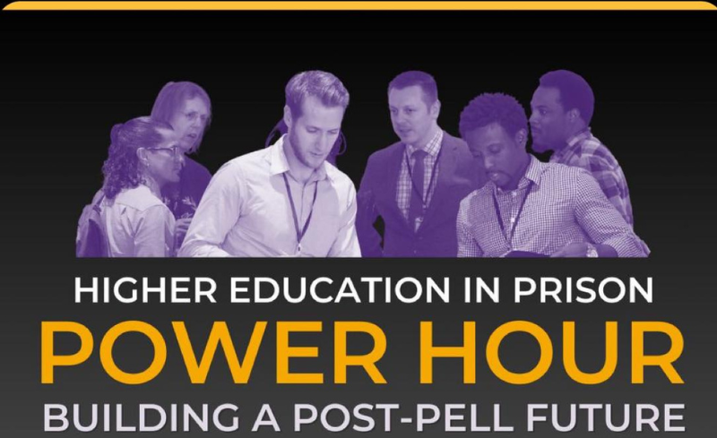 Higher Education in Prison Power Hour: Building a Post-Pell Future